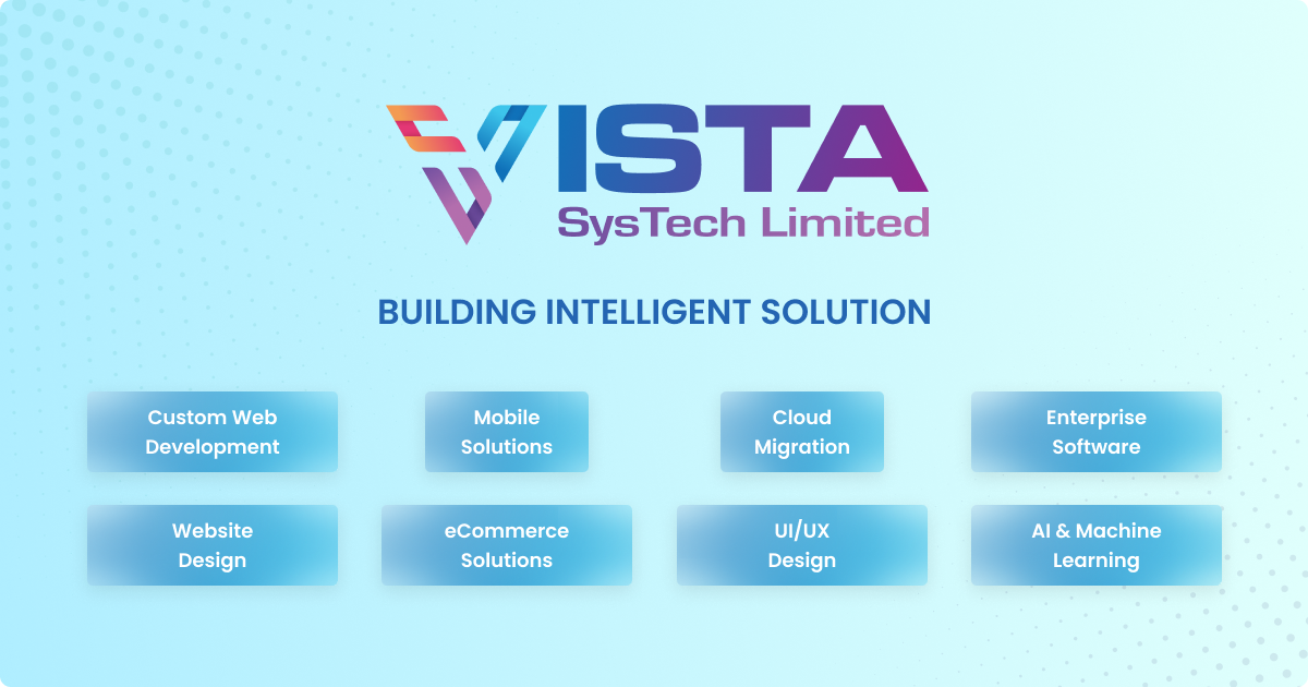 Home - Vista SysTech Limited